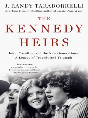 cover image of The Kennedy Heirs: John, Caroline, and the New Generation